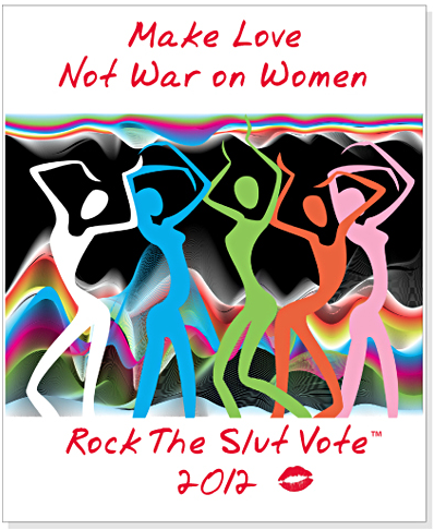 Rock the Slut Vote