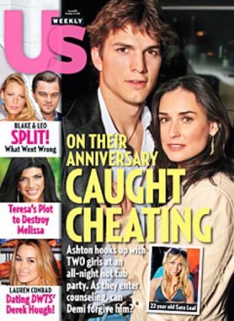 You may not have been the only young woman with whom Ashton Kutcher cheated