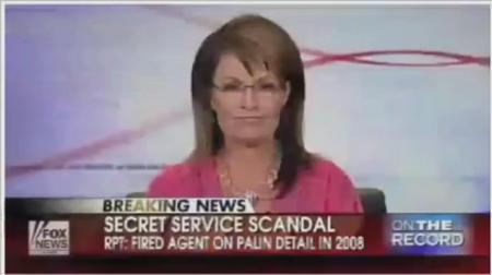 Sarah Palin on Secret Service Scandal